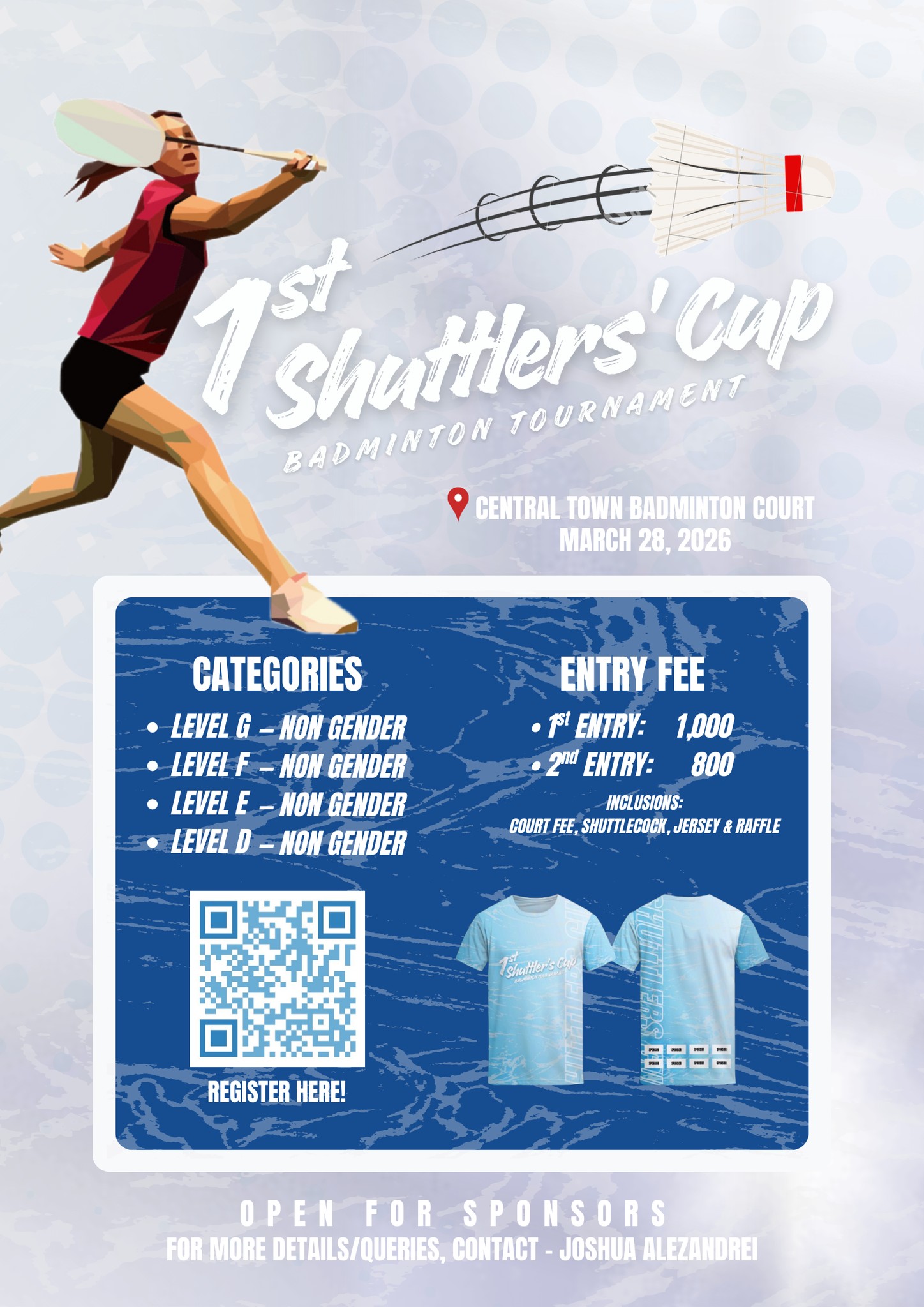 1st Shuttlers' Cup